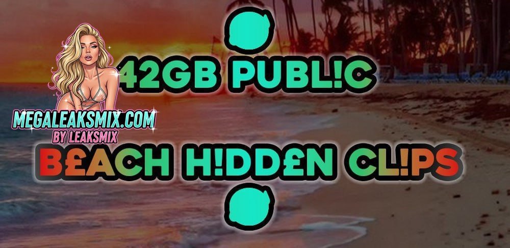 42Gb Publ!C B£Ach H!Dd£N Cl!Ps Onlyfans
