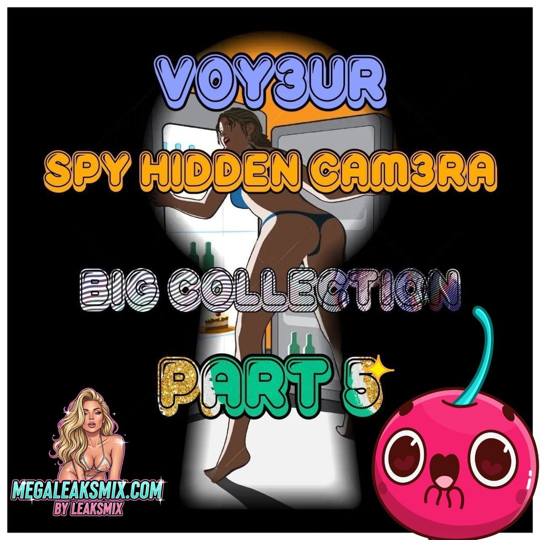 V0Y£Ur – Spy H!Dd£N Cam£Ra Big Collection Part 5 Onlyfans